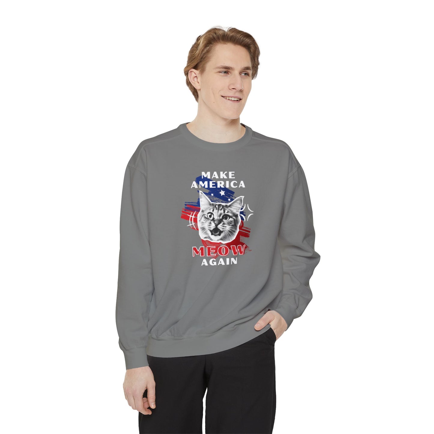 Make America Meow Again Political Meme Sweatshirt