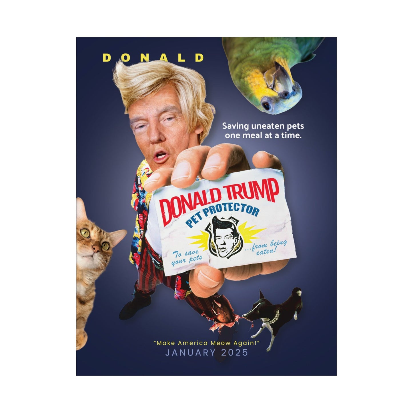 Donald Trump Pet Protector (Animals) Matte Vertical Posters