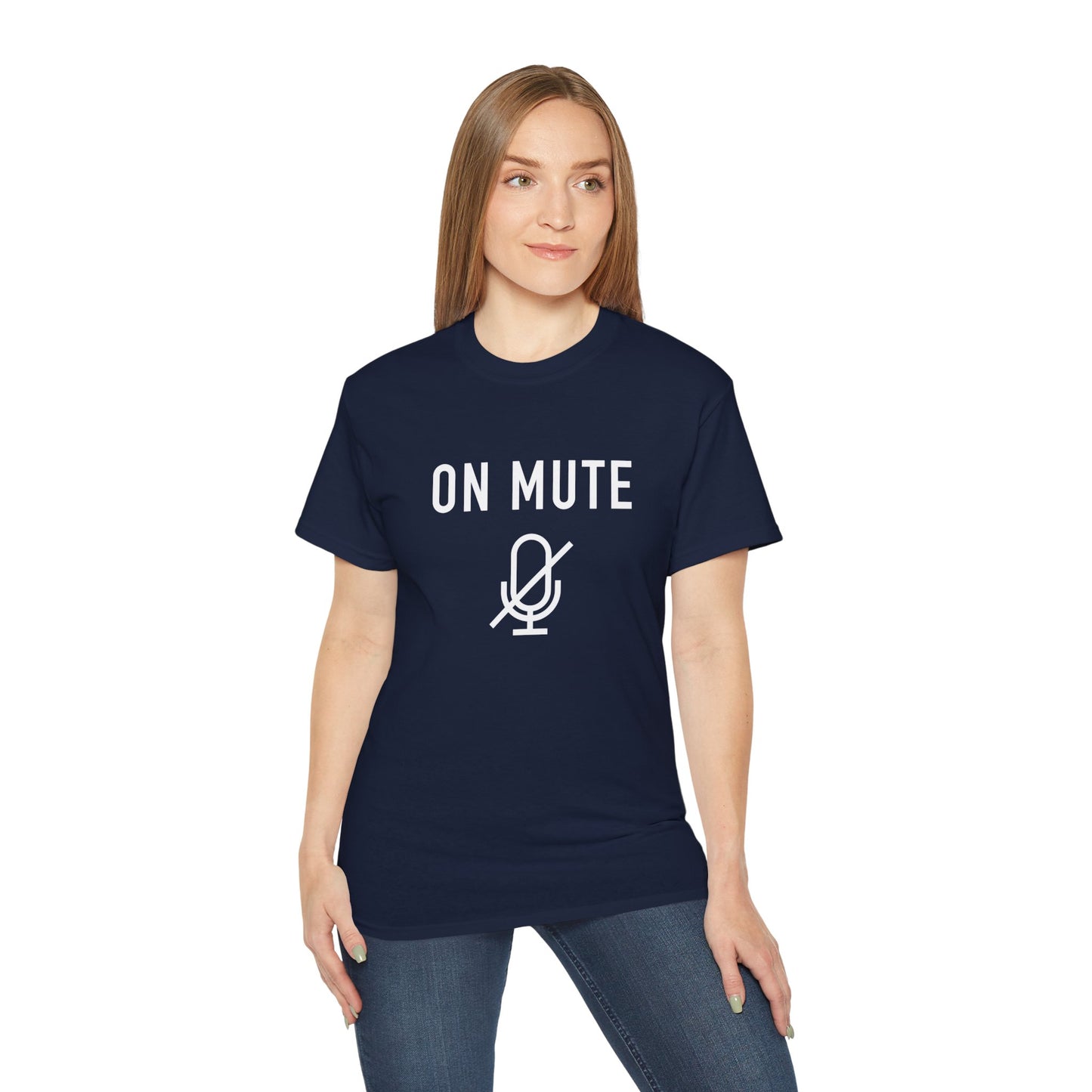 On Mute Unisex Ultra Cotton Tee