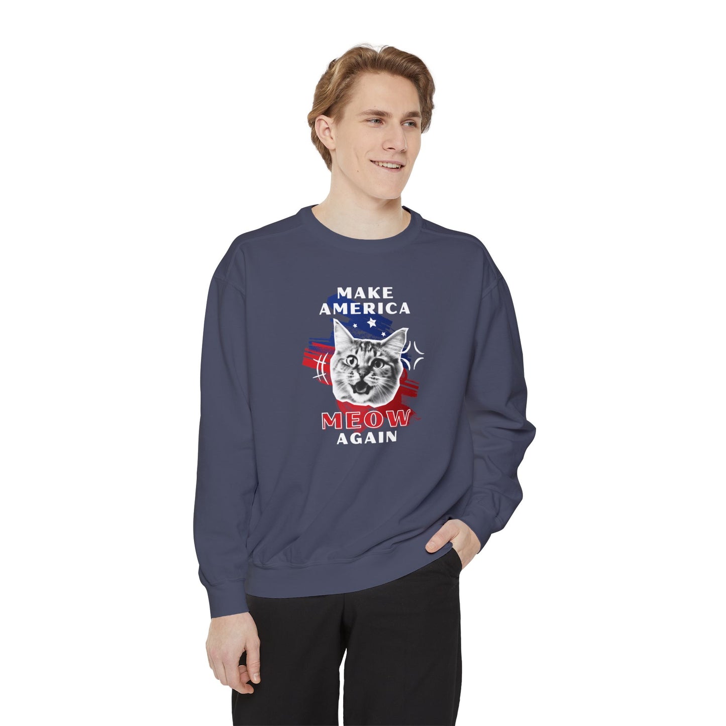 Make America Meow Again Political Meme Sweatshirt