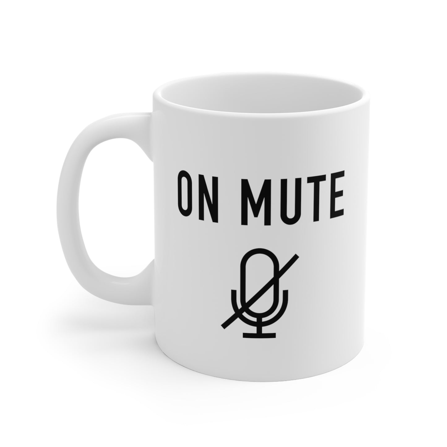On Mute Mug 11oz