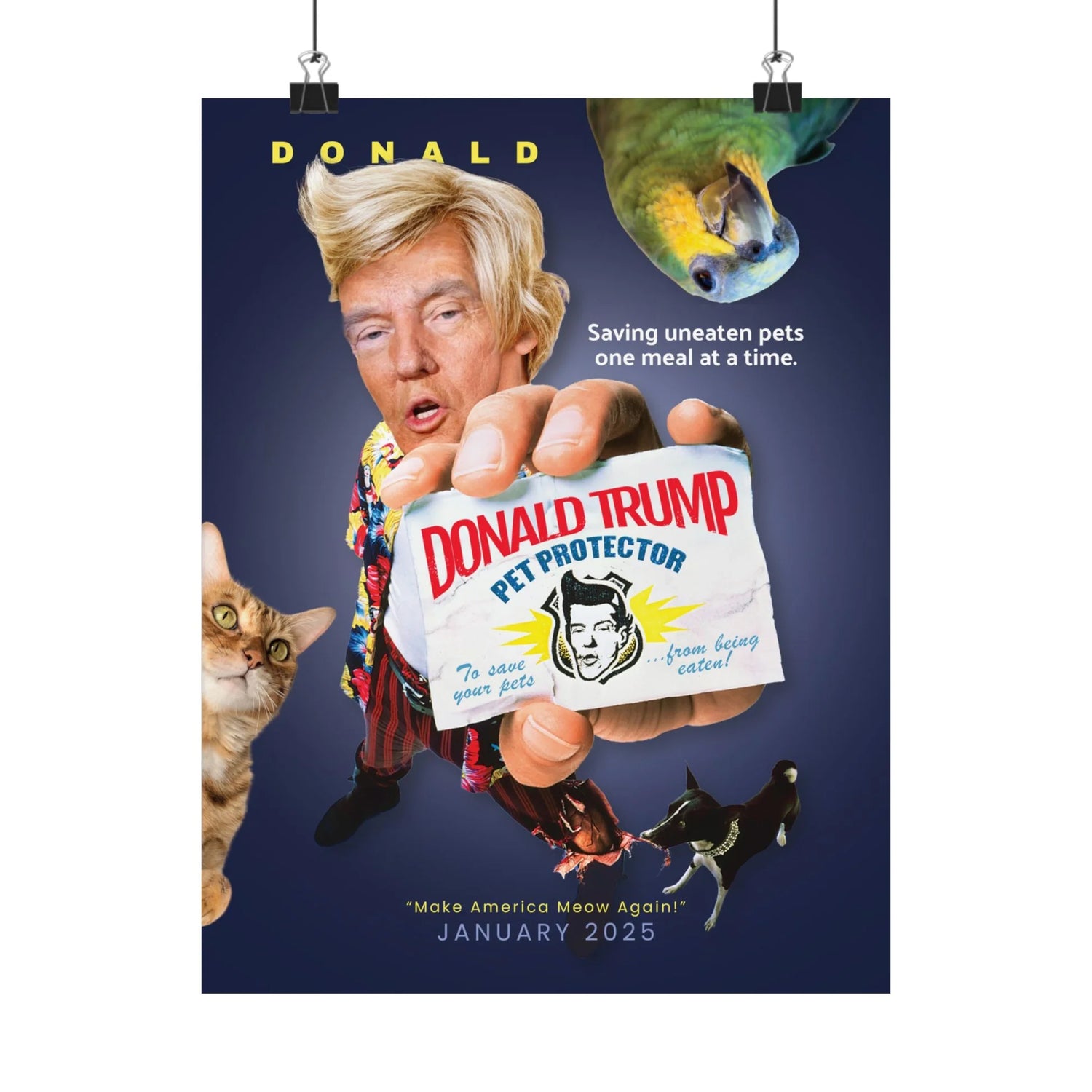 Donald Trump Pet Protector Poster