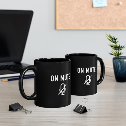 On Mute Black Mug (11oz, 15oz)