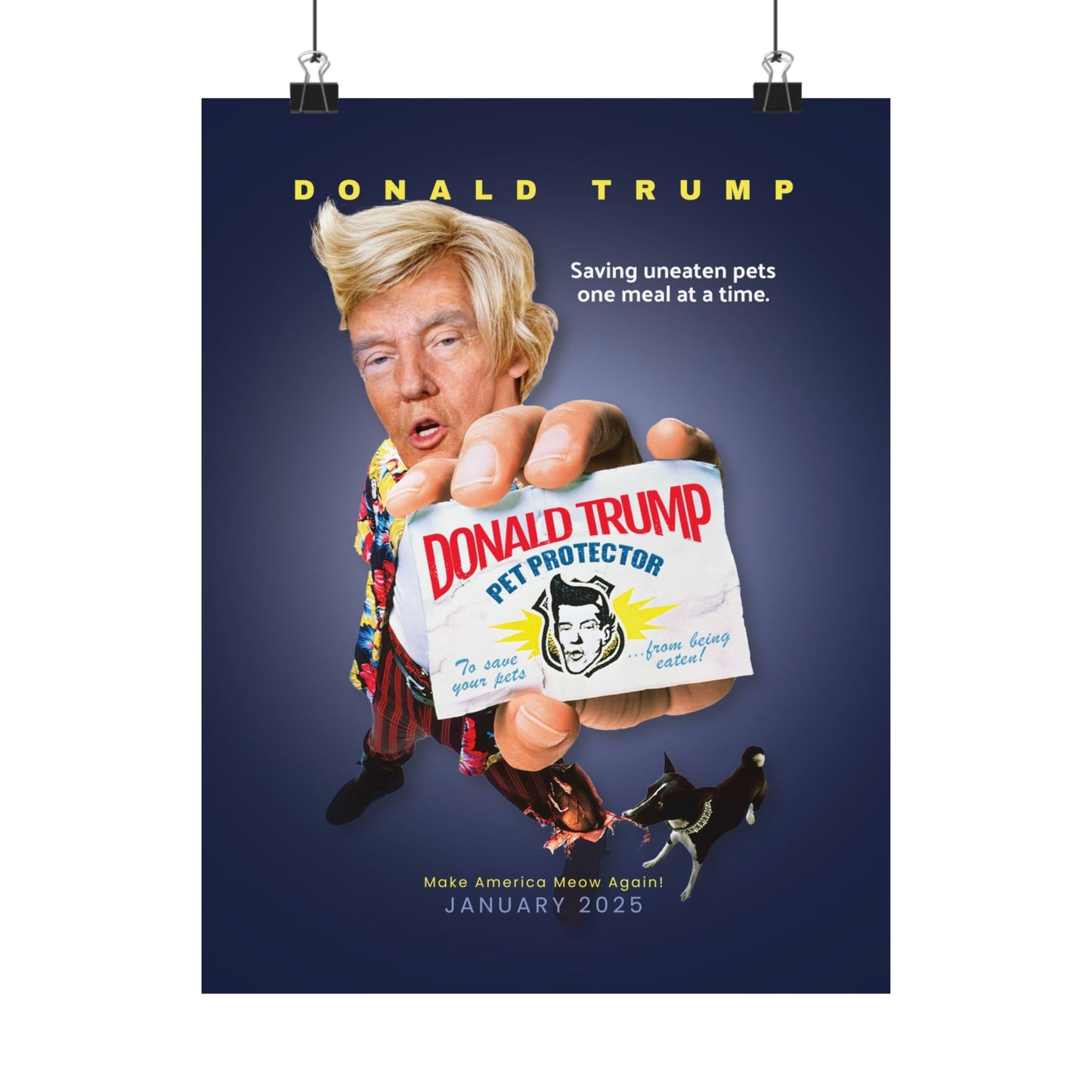 Donald Trump Pet Protector Matte Vertical Posters