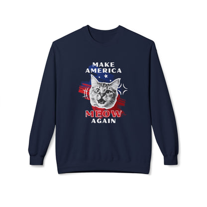 Make America Meow Again Political Meme Softstyle Fleece Crewneck Sweatshirt