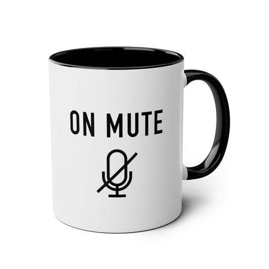 On Mute Two-Tone Coffee Mugs, 11oz