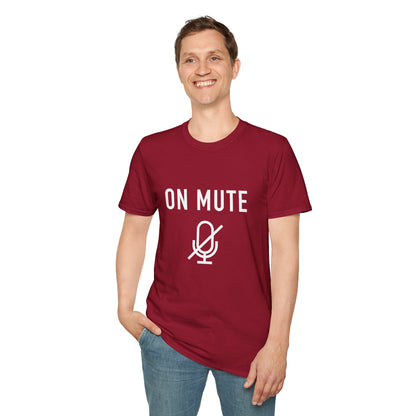 On Mute Unisex Softstyle T-Shirt