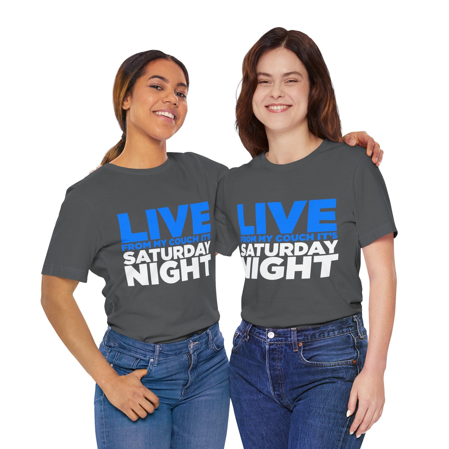 Live from My Couch It's Saturday Night Unisex Jersey Short Sleeve Tee