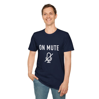 On Mute Unisex Softstyle T-Shirt