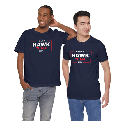 Hawk Tuah 2024 Unisex Jersey Short Sleeve Tee