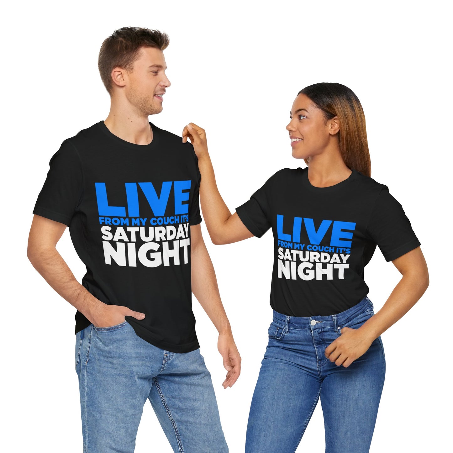 Live from My Couch It's Saturday Night Unisex Jersey Short Sleeve Tee