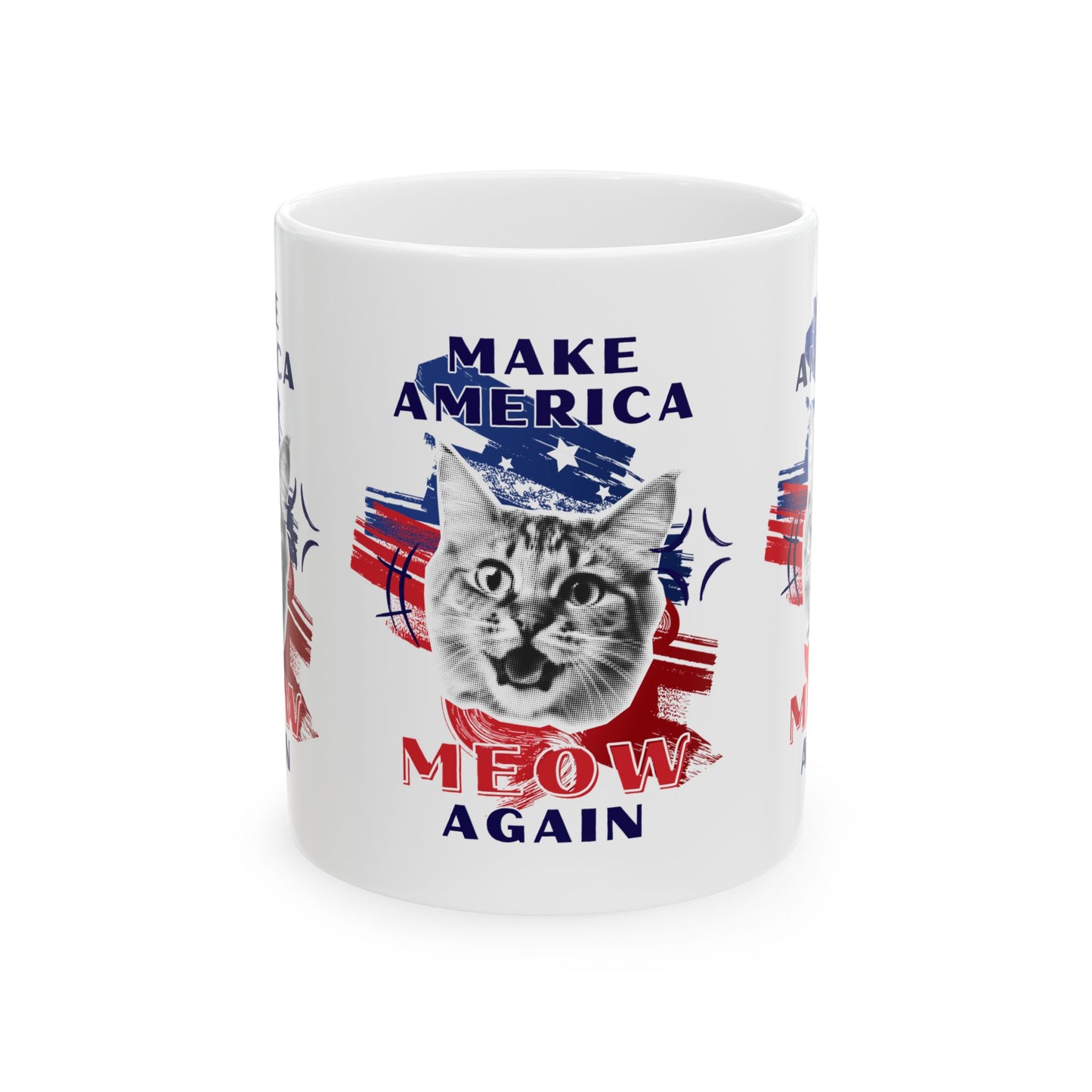 Make America Meow Again Political Meme Ceramic Mug, (11oz, 15oz)