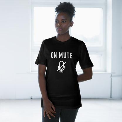 On Mute Unisex Deluxe T-shirt